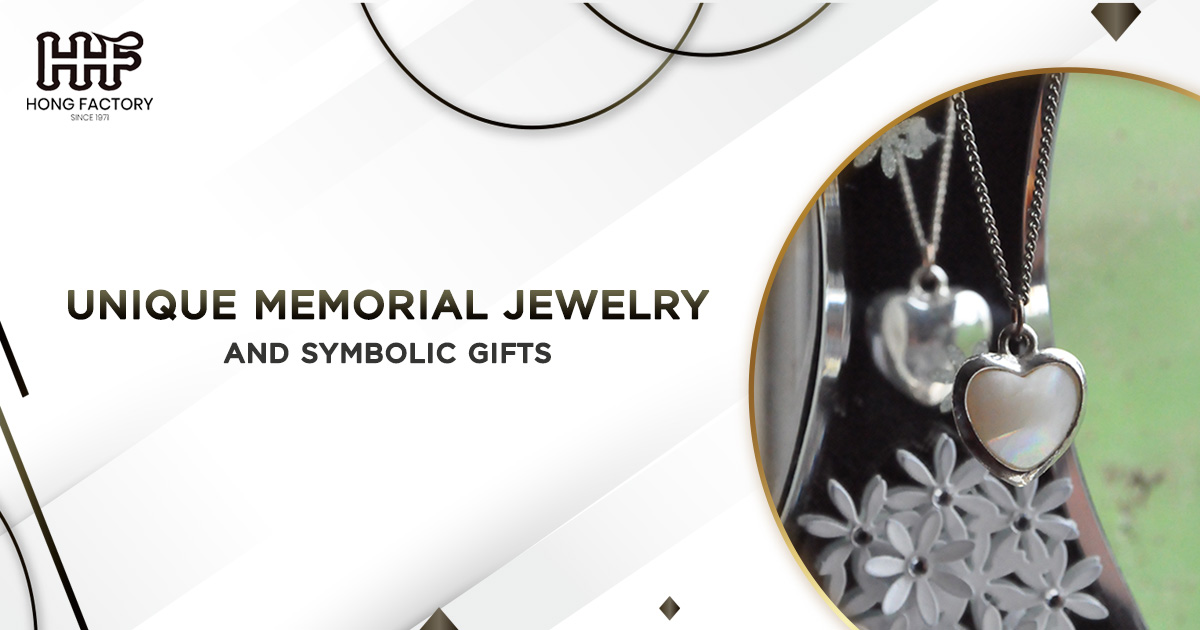 Unique Memorial Jewelry and Symbolic Gifts for the Recently Deceased